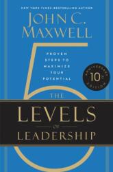 The 5 Levels of Leadership (ISBN: 9781546059790)