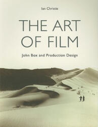 Art of Film - John Box and Production Design - Ian Christie (2008)