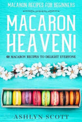 Macarons Recipe For Beginners (2020)