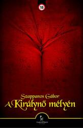 A királynő mélyén (ISBN: 9786155180118)