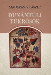 Dunántúli tükrösök (ISBN: 9786156189592)