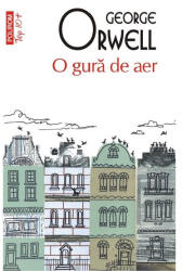 O gura de aer (editie de buzunar) - George Orwell (ISBN: 9789734684496)