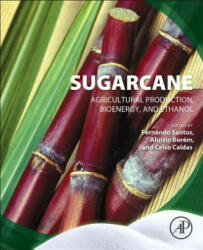 Sugarcane - Fernando Santos (ISBN: 9780128022399)