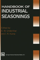 Handbook of Industrial Seasonings - E. W. Underriner (ISBN: 9781461358947)