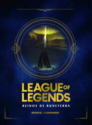 League of Legends. Los Reinos de Runeterra (ISBN: 9788418318191)