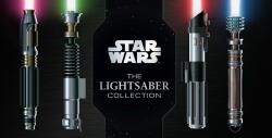 Star Wars: The Lightsaber Collection: Lightsabers from the Skywalker Saga, the Clone Wars, Star Wars Rebels and More (Star Wars Gift, Lightsaber Book) - Daniel Wallace (ISBN: 9781683839781)