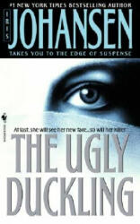 Ugly Duckling - Iris Johansen (ISBN: 9780553569919)