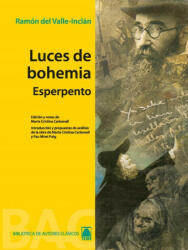 Luces de bohemia, bachillerato - RAMON DEL VALLE-INCLAN (ISBN: 9788430768622)