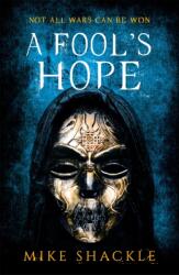 A Fool's Hope (ISBN: 9781473225251)