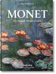Monet. Le Triomphe de l'Impressionnisme - Daniel Wildenstein (ISBN: 9783836551007)