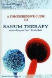 A comprehensive Guide to Sanum Therapy according to Prof. Enderlein - Günter Weigel, Yvette Gromzig (ISBN: 9783925524127)