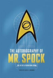 Autobiography of Mr. Spock - DavidA Goodman (ISBN: 9781785654664)