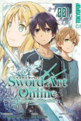 Sword Art Online - Project Alicization 01 - Koutarou Yamada (ISBN: 9783842060241)