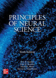 Principles of Neural Science, Sixth Edition - Thomas M. Jessell, Steven A. Siegelbaum (ISBN: 9781259642234)
