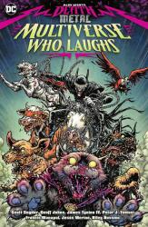 Dark Nights: Death Metal: The Multiverse Who Laughs (ISBN: 9781779507938)