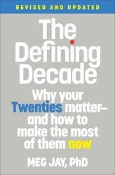 The Defining Decade (ISBN: 9781538754238)