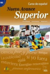 Nuevo Avance Superior : Student Book + CD - CONCHA MORENO GARCIA (ISBN: 9788497783774)