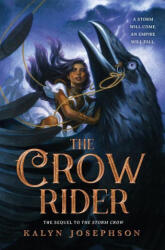 The Crow Rider - Kalyn Josephson (ISBN: 9781728231938)