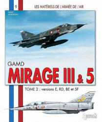 Mirage III - Tome 2 - Herve Beaumont (ISBN: 9782352500919)