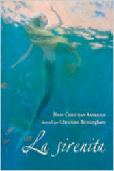 La Sirenita - Hans Christian Andersen, Christian Birmingham (ISBN: 9788431699161)