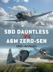 SBD Dauntless vs A6M Zero-sen - Donald Nijboer (ISBN: 9781472846334)