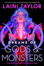 Dreams of Gods and Monsters - Laini Taylor (ISBN: 9780316459204)