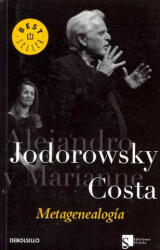 Metagenealogía - JODOROWSKY COSTA (ISBN: 9788499895123)