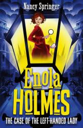 Enola Holmes 2: The Case of the Left-Handed Lady - Nancy Springer (ISBN: 9781471410765)