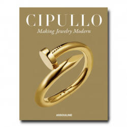 Cipullo: The Man Who Made Jewelry Modern - V. Becker (ISBN: 9781614289593)