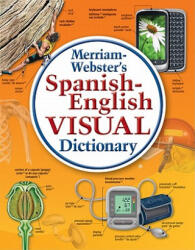 Spanish-English Visual Dictionary - Inc Merriam-Webster (ISBN: 9780877792925)