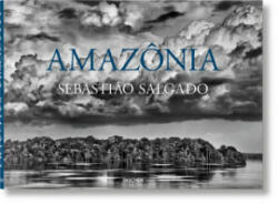 Sebasti? o Salgado. Amazônia - Lélia Wanick Salgado (ISBN: 9783836585118)