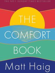 Comfort Book - Matt Haig (ISBN: 9781786898296)