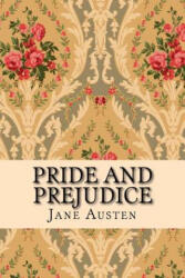 Pride and Prejudice - Jane Austen (ISBN: 9781519251718)