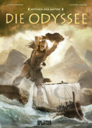 Mythen der Antike: Die Odyssee (Graphic Novel) - Clotilde Bruneau, Giovanni Lorusso, Giuseppe Baiguera (ISBN: 9783962194086)