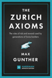 Zurich Axioms (ISBN: 9780857198723)