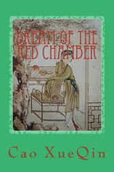 Dream of the Red Chamber - Cao Xueqin, Kathrine De Courtenay (ISBN: 9781517395469)