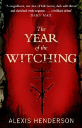 Year of the Witching - Alexis Henderson (ISBN: 9780552176682)