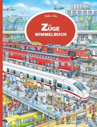 Züge Wimmelbuch - Stefan Lohr (ISBN: 9783948638177)