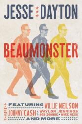 Beaumonster: A Memoir (ISBN: 9780306846748)