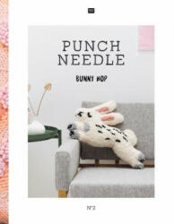 Punch Needle Bunny Hop No. 2 - Rico Design GmbH & Co. KG (ISBN: 9783960162537)
