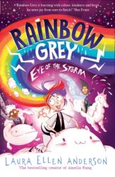 Rainbow Grey: Eye of the Storm (ISBN: 9781405298704)
