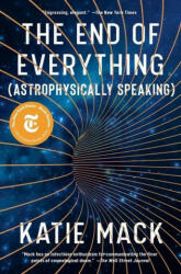 End of Everything - Katie Mack (ISBN: 9781982103552)