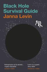 Black Hole Survival Guide (ISBN: 9781529112443)