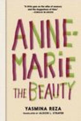 Anne-marie The Beauty - Alison L. Strayer (ISBN: 9780995580787)