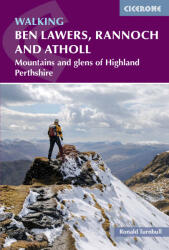 Walking Ben Lawers, Rannoch and Atholl Cicerone túrakalauz, útikönyv - angol (ISBN: 9781786311078)