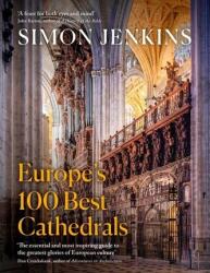 Europe’s 100 Best Cathedrals (ISBN: 9780241452639)