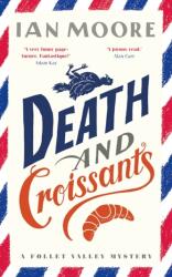 Death and Croissants (ISBN: 9781788423564)
