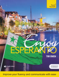 Tim Owen: Teach Yourself - Enjoy Esperanto with Audio Online (ISBN: 9781529333794)