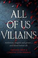 All of Us Villains - Christine Herman, Amanda Foody (ISBN: 9781473233867)