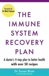 Immune System Recovery Plan - Blum, Dr Susan, M. D. , M. P. H (ISBN: 9781398706996)